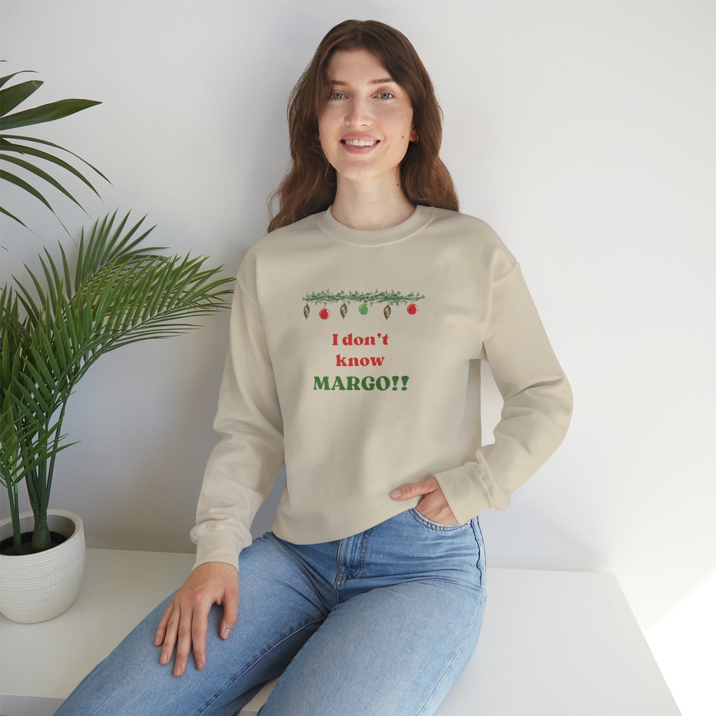 I don't know Margo! Unisex Heavy Blend™ Crewneck Sweatshirt