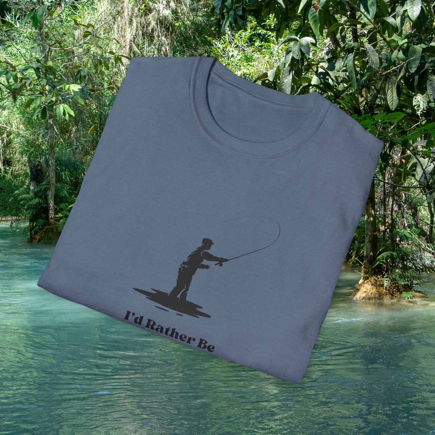 I'd Rather Be Fly Fishing Unisex Softstyle T-Shirt